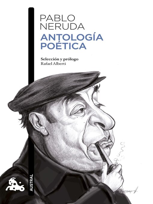 Title details for Antología poética by Pablo Neruda - Available